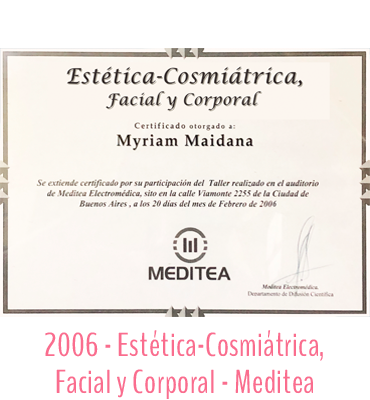 2006 - Estética-Cosmiátrica, Facial y Corporal - Meditea